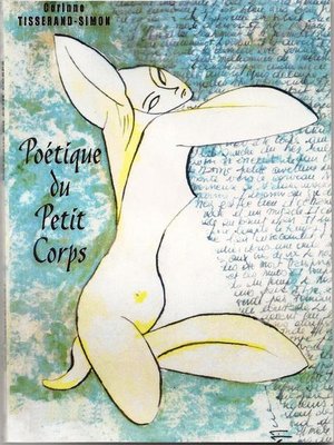 cover image of Poétique du Petit Corps version illustrée 2001
